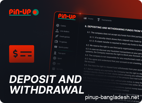 Pin Up Bangladesh deposits and withdrawals