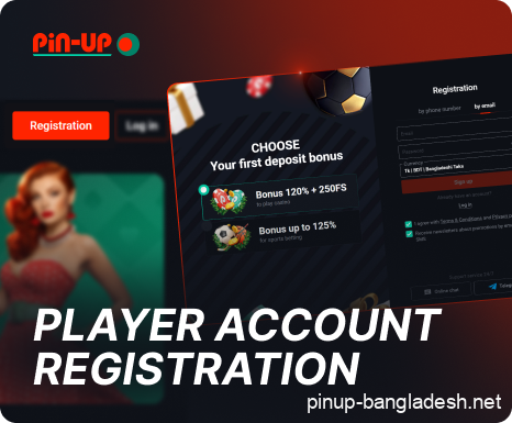 Creating an account Pin Up Bangladesh instructions
