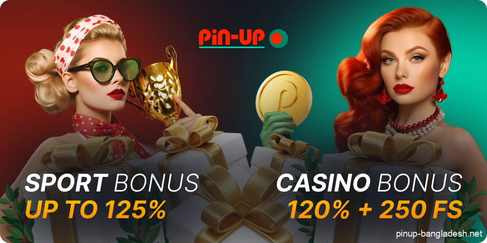 Welcome Bonus at Pin Up Bangladesh